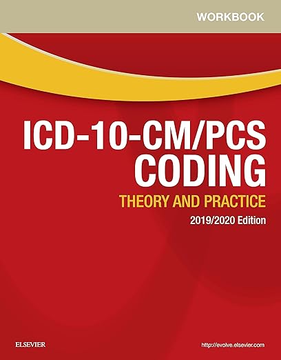Workbook for ICD-10-CM/PCS Coding