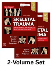 Skeletal Trauma : Basic Science, Management, and Reconstruction, 2-Volume Set