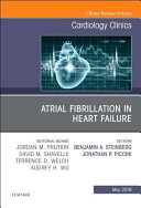 Atrial Fibrillation in Heart Failure, an Issue of Cardiology Clinics