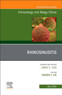 Rhinosinusitis, an Issue of Immunology and Allergy Clinics of North America