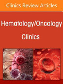 Bladder Cancer, an Issue of Hematology/Oncology Clinics of North America, Volume 35-3