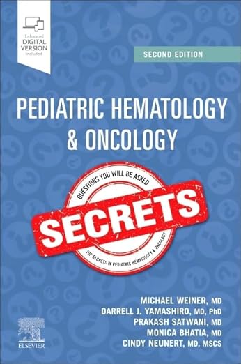 Pediatric Hematology and Oncology Secrets