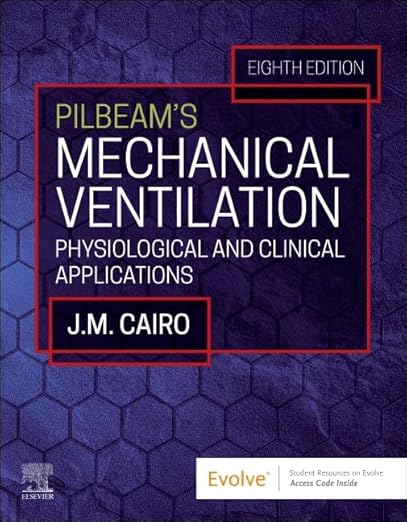 Pilbeam's Mechanical Ventilation