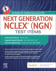 Strategies for Student Success on the Next Generation NCLEX®Test Items