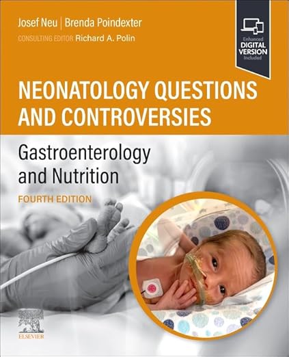Neonatology Questions and Controversies