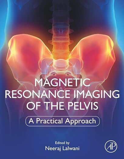 Magnetic Resonance Imaging of the Pelvis