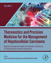 Theranostics and Precision Medicine for the Management of Hepatocellular Carcinoma, Volume 2