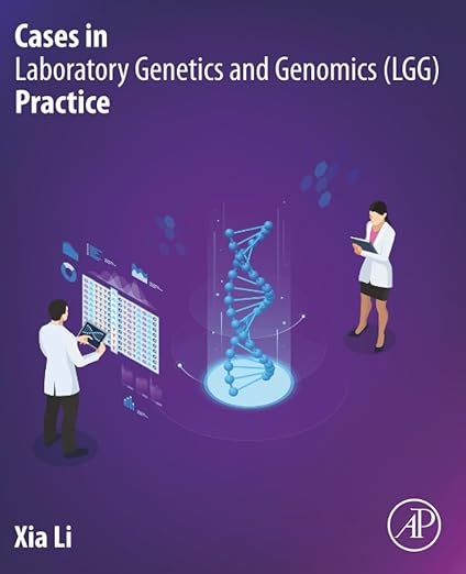 Cases in Laboratory Genetics and GenomicsPractice