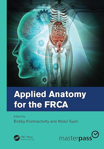 Applied Anatomy for the Frca