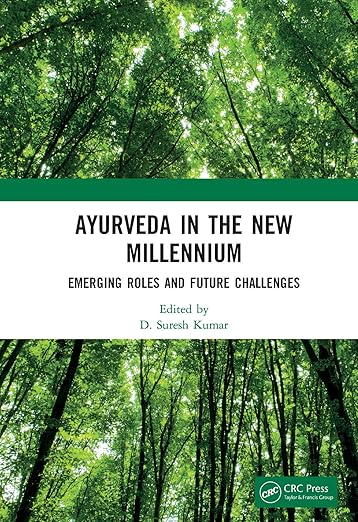 Ayurveda in the New Millennium