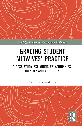 Grading Student Midwives� Practice