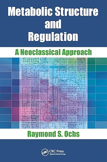 Metabolic Structure and Regulation