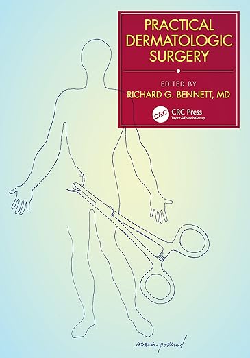 Practical Dermatologic Surgery