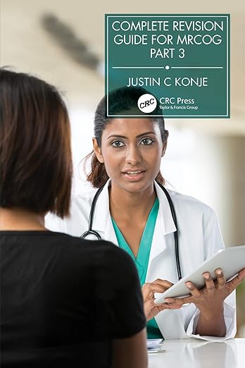 Complete Revision Guide for Mrcog Part 3