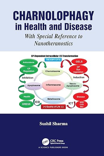 Charnolophagy in Health and Disease: With Special Reference to Nanotheranostics