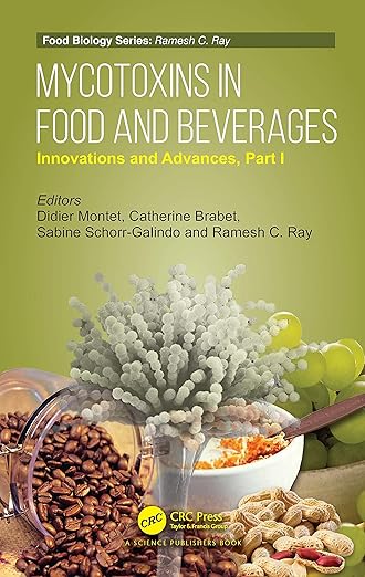Mycotoxins in Food and Beverages