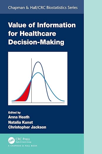 Value of Information for Healthcare Decision Making