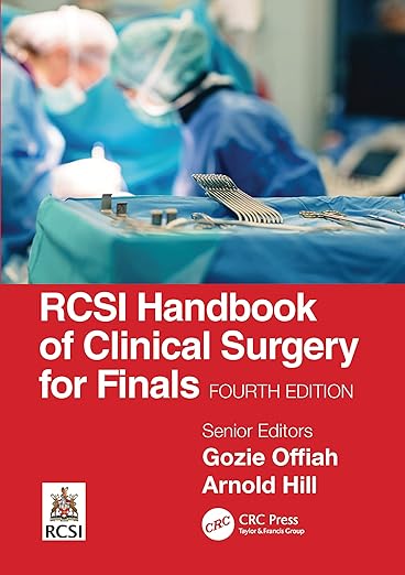 Rcsi Handbook of Clinical Surgery for Finals