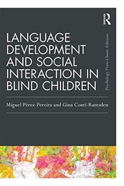 Language Development and Social Interaction in Blind Children
