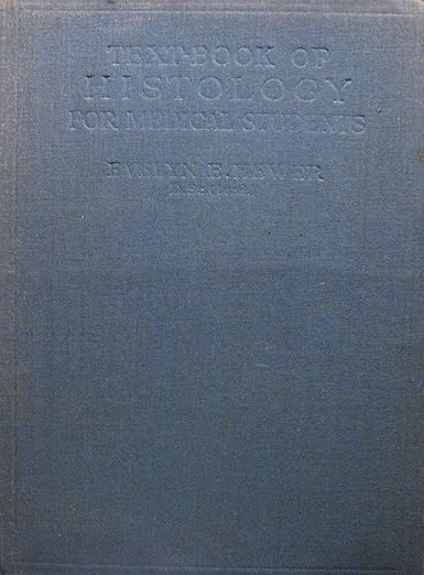 Hewer's Textbook of Histology for Medical Students