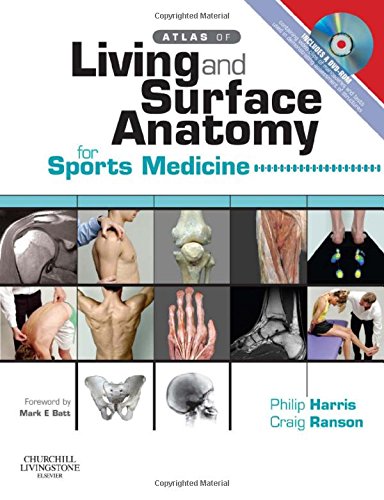Atlas of Living and Surface Anatomy for Sports Medicine