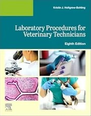 Laboratory Procedures for Veterinary Technicians
