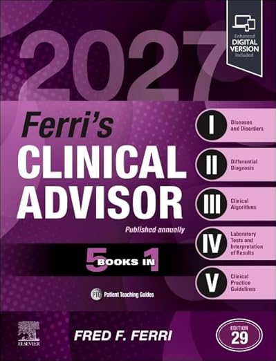 Ferri's Clinical Advisor 2027: 5 Books in 1