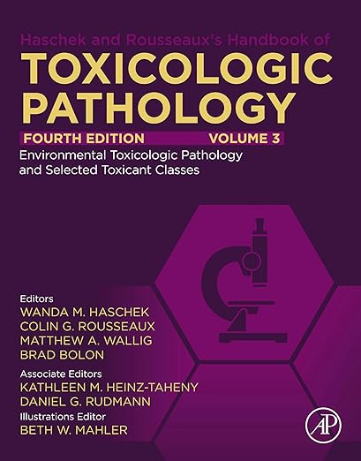 Haschek and Rousseaux's Handbook of Toxicologic Pathology, Volume 3