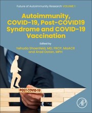 Effects and Post-COVID 19 Syndrome on Autoimmunity