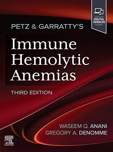 Petz & Garratty's Immune Hemolytic Anemias - E-Book