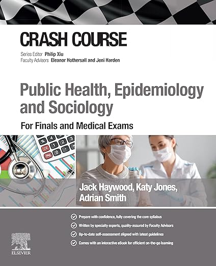 Crash Course Public Health, Epidemiology and Sociology - E-BOOK: For Finals and Medical Exams