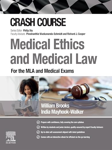 Crash Course Medical Ethics and Medical Law - E-BOOK: For UKMLA and Medical Exams