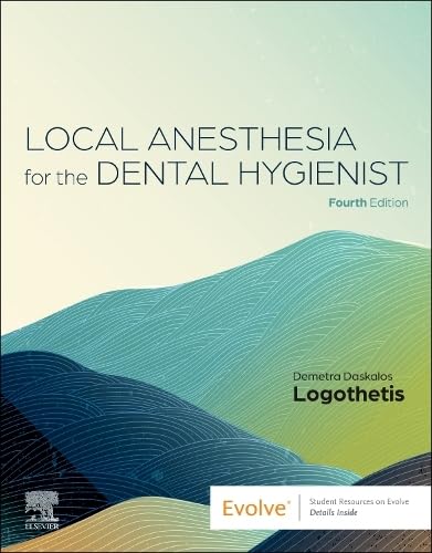 Local Anesthesia for the Dental Hygienist