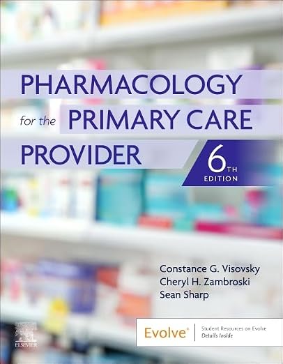 PHARMACOLOGY FOR THE PRIMARY CARE PROVIDER 6ED