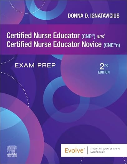 Certified Nurse Educator) and Certified Nurse Educator NoviceN) Exam Prep