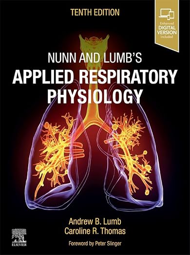 Nunn and Lumb's Applied Respiratory Physiology - E-Book