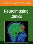 The Subarachnoid Space: Percutaneous Access for Diagnosis and Image-Guided Therapies, an Issue of Neuroimaging Clinics of North America