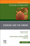 Exercise and the Airway, an Issue of Immunology and Allergy Clinics of North America