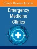 Pediatric Emergencies, an Issue of Emergency Medicine Clinics of North America