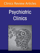 Acceptance and Commitment Therapy, an Issue of Psychiatric Clinics of North America