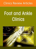 Ankle Arthroscopy: A Current Point of View, an Issue of Foot and Ankle Clinics of North America