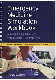 Emergency medicine simulation workbook