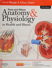 Ross and Wilson Anatomy and Physiology in Health and Illness