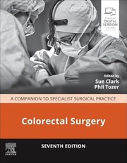 Colorectal Surgery: A Companion to Specialist Surgical Practice Hardcover