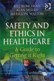 Safety and Ethics in Healthcare