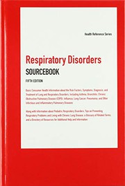 Respiratory Disorders Sourcebook, 5th Ed.