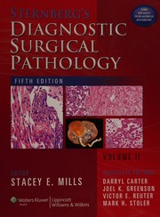 Sternberg's diagnostic surgical pathology.