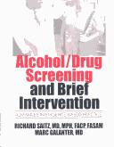 Alcohol/drug screening and brief intervention