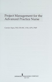 Project management for the advanced practice nurse