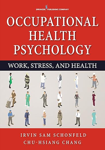 Occupational Health Psychology
